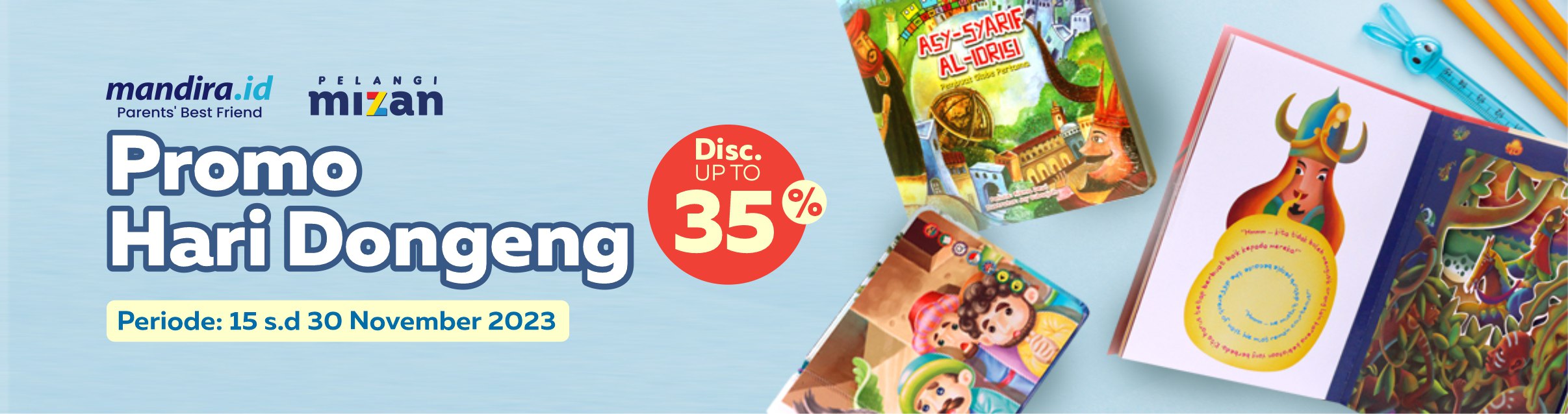 PROMO NOVEMBER HARI DONGENG