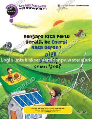 Buku Mengapa Kita Perlu Beralih Ke Energi Masa Depan