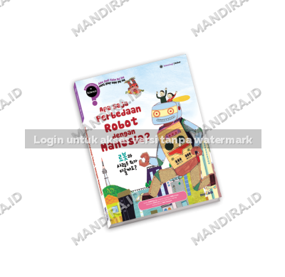 Buku Apa Saja Perbedaan Robot dengan Manusia?